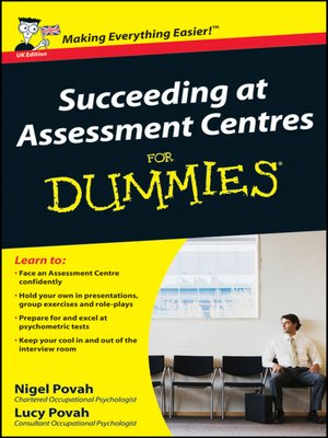 cover image of Succeeding at Assessment Centres For Dummies